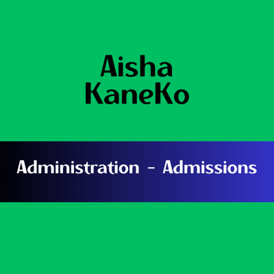 AishaKaneko_Administration-Admissions